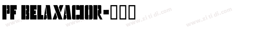 pf belaxacior字体转换